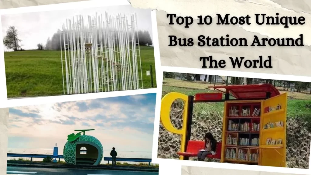 Top 10 Most Unique Bus Station Around The World